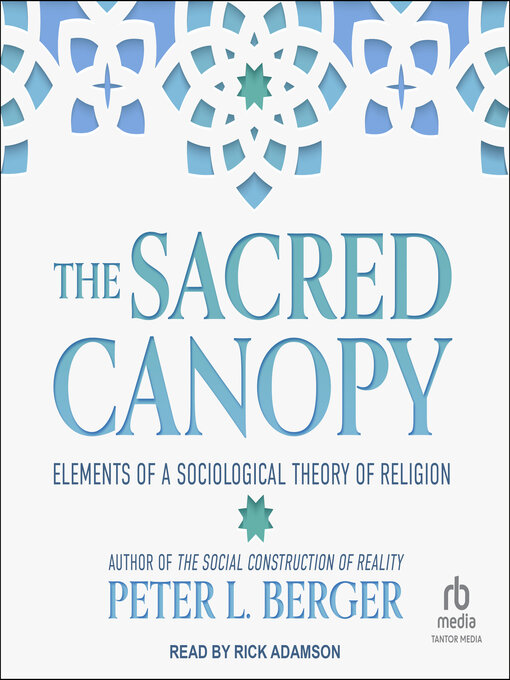 Title details for The Sacred Canopy by Peter L. Berger - Available